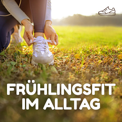 Frühlingsfit im Alltag