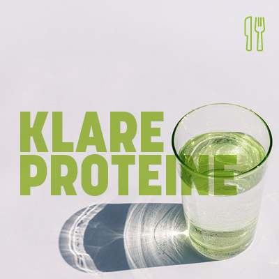 Klare Proteine zum Trinken