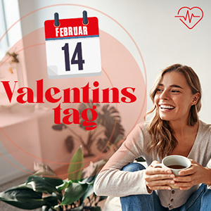14. Februar: Valentinstag